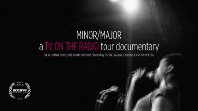 Minor/Major: A TV on the Radio-turnéfilm