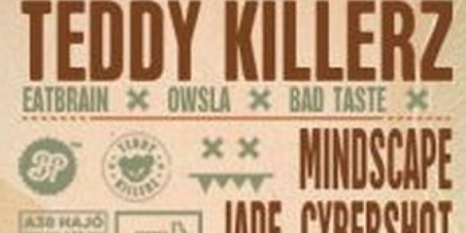 Teddy Killerz (Eatbrain, Bad Taste - UKR/RUS), Mindscape (Eatbrain, Commercial Suicide)