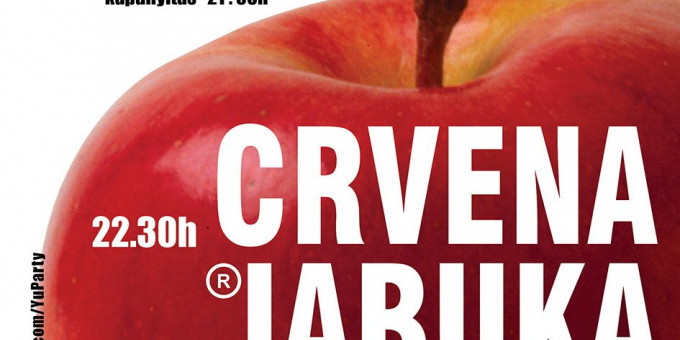 Balkan Party - Crvena Jabuka, DJ Macsity: Yu party