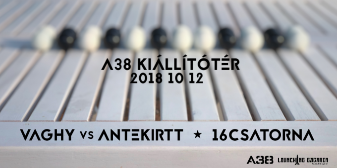 Vaghy vs Antekirtt - 16csatorna