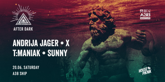 After Dark - Sunny, Andrija Jager, T:Maniak, X