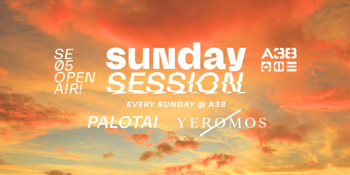 Sunday Session - DJ Palotai & Yeromos