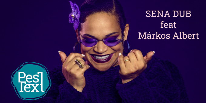 Sena Dub feat Márkos Albert