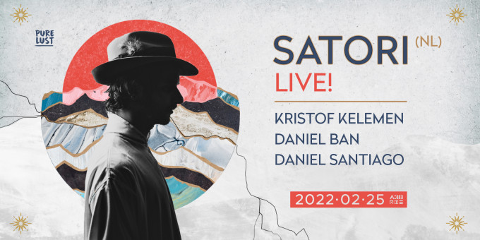 Pure Lust - Satori Live! (NL), Kristof Kelemen, Daniel Ban, Daniel Santiago