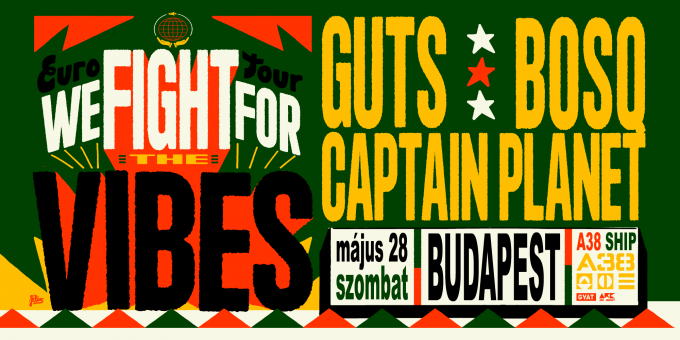 Guts (FR), Bosq (USA), Captain Planet (USA)