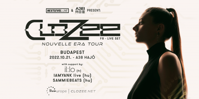 Next Level Live & A38 present: CloZee Live (FR), il:lo Live (FR), IamYank Live, Sammiebeats