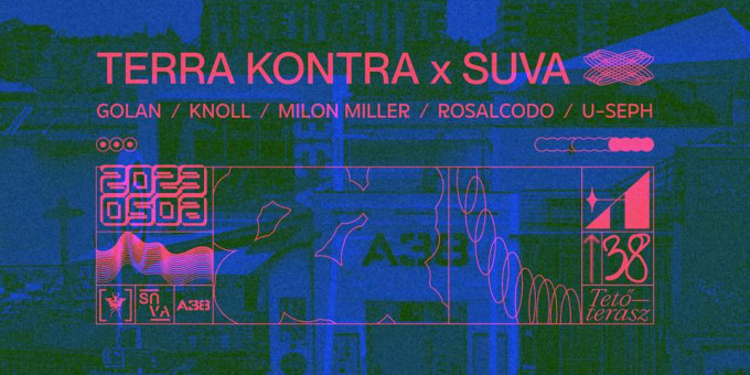 Terra Kontra x Suva - U-Seph, Rosalcodo, Knoll, Golan, Milon Miller