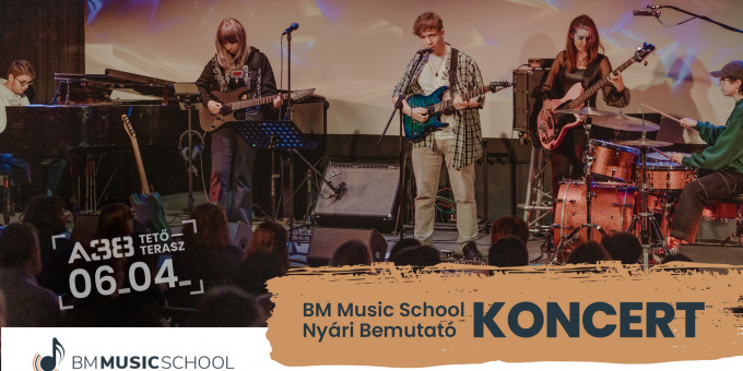 BM Music School Nyári Bemutató Koncert