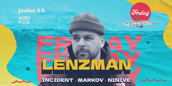 Bladerunnaz presents: Friday w/ Lenzman (NL)