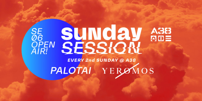 Sunday Session - Dj Palotai, Yeromos