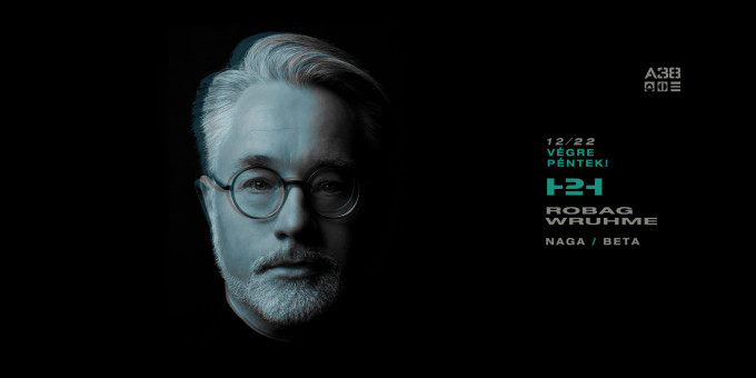 H2H x VégrePéntek! present.: Christmas w/ Robag Wruhme (DE), Naga, Beta