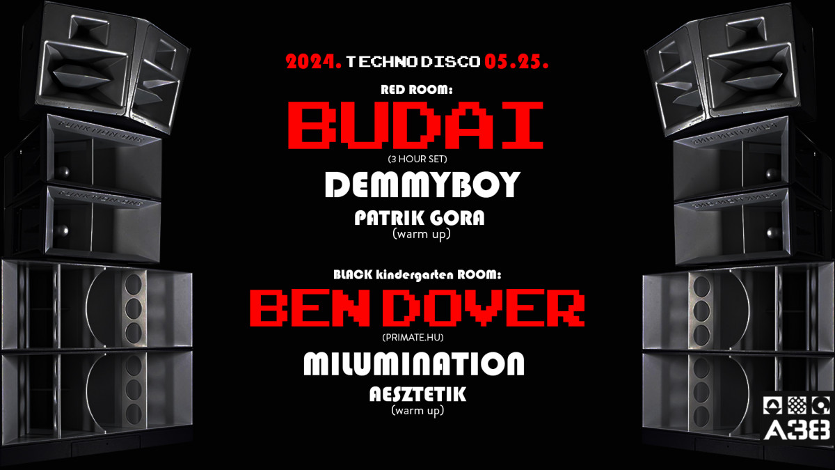 TechnoDisco: Dj Budai, Demmyboy, Patrik Gora, Ben Dover