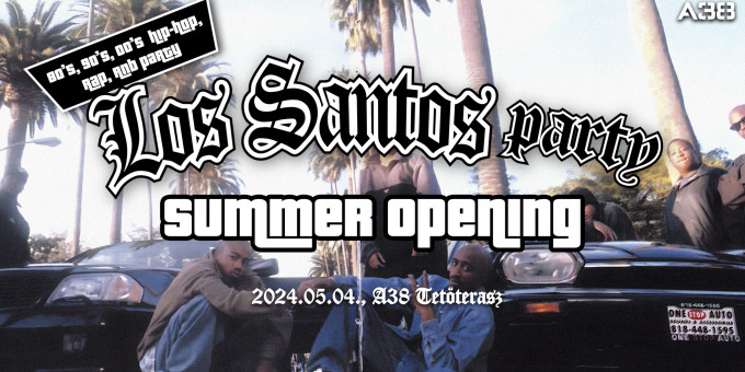 Los Santos Party - Summer Opening