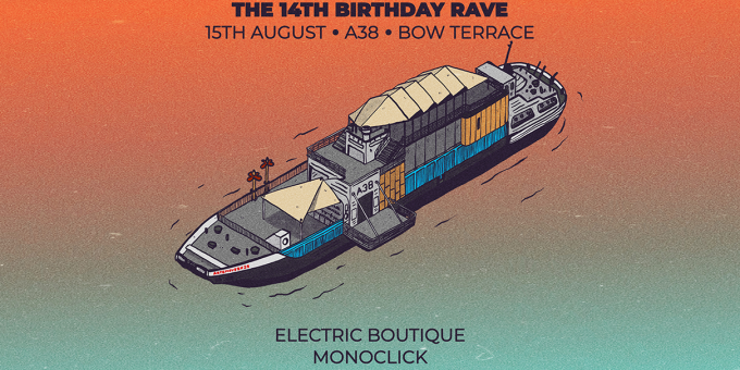 Bedroom 14th Birthday Rave - Monoclick, Electric Boutique, Lepton