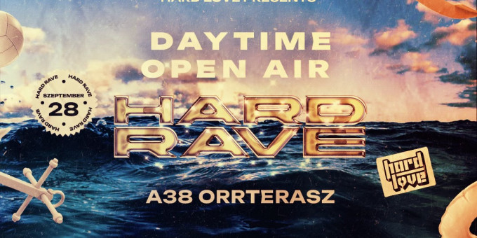 Hard Love presents: Daytime Openair Hard Rave - Bentonit, DJ Piep King, Kicklords, Ybalion, MDZ