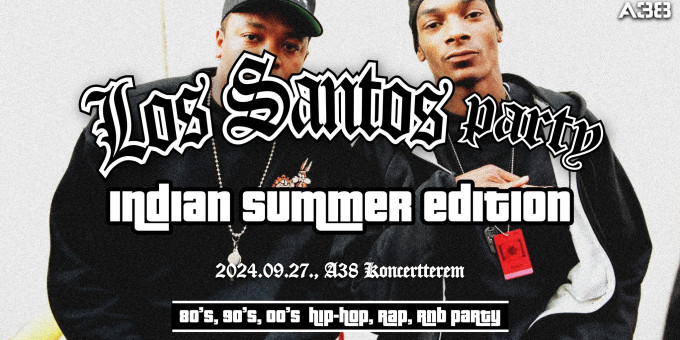 Los Santos Party - Indian Summer Edition