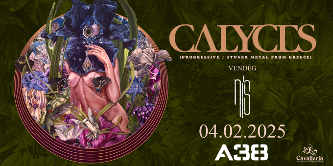 Calyces (GR), vendég: Nís