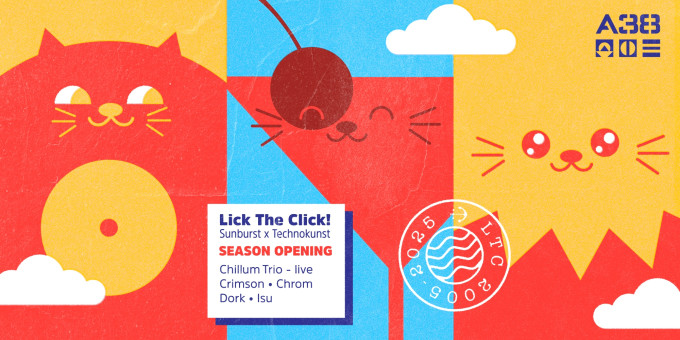 Lick The Click! Sunburst x Technokunst Season Opening