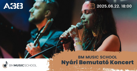 BM Music School Nyári Bemutató koncert
