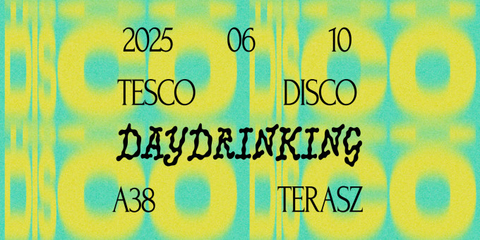 Tesco Disco Daydrinking
