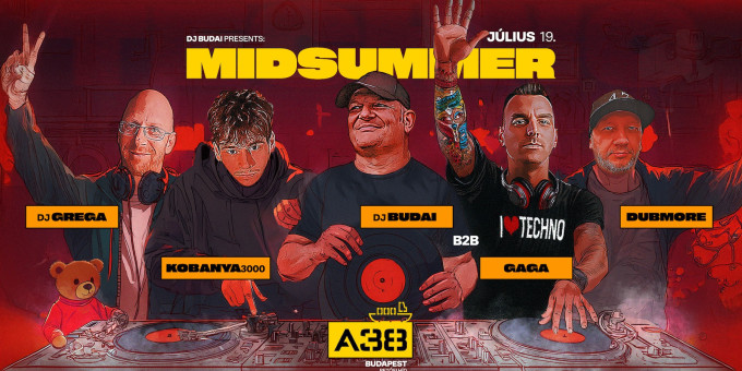 MIDSUMMER - Dj Budai, Kobanya3000, Gaga, Dj Grega, Dubmore
