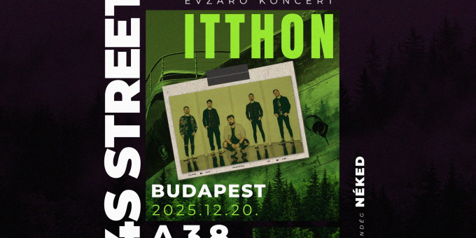 4S Street - Évzáró Koncert Itthon, vendég: Néked