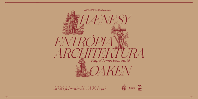 Hænesy, Entrópia Architektúra album-release, Oaken 