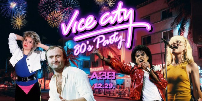 Vice City 80's Party - Pre NYE Party