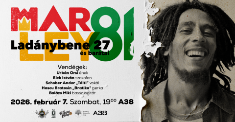 Marley 81 - LadÃ¡nybene 27 Ã©s barÃ¡tai