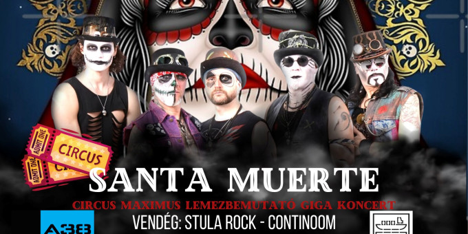 Santa Muerte Circus Maximus album-release, guest: Continoom, Stula Rock