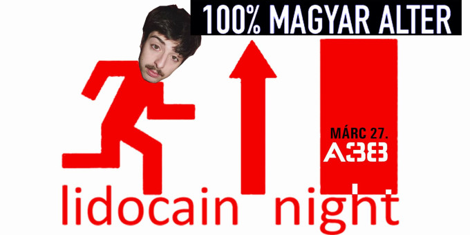 Lidocain Night - 100% magyar alter