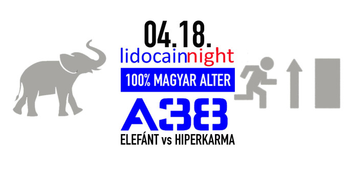 Lidocain special → Elefánt vs Hiperkarma