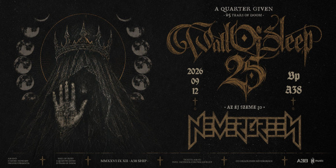 Wall of Sleep 25 + Nevergreen - Az éj szeme 30