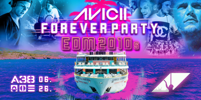 AVICII Forever Party - EDM 2010's Night