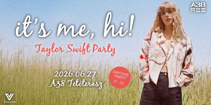Taylor Swift Party - it's me, hi!