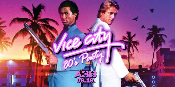 Vice City 80's Party