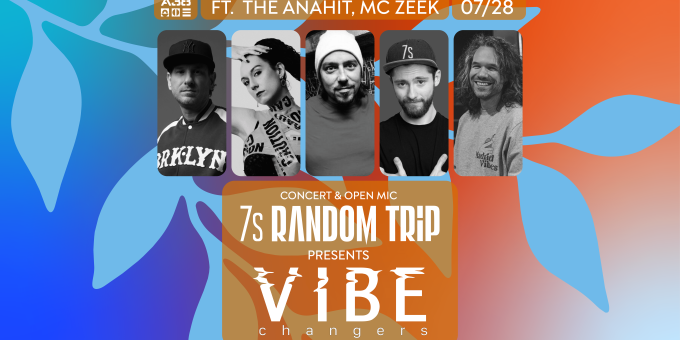 Vibe Changers (Random Trip x 7s) feat. Csányi Rita (The Anahit) & Mc Zeek (Brains), DJ Q-Cee