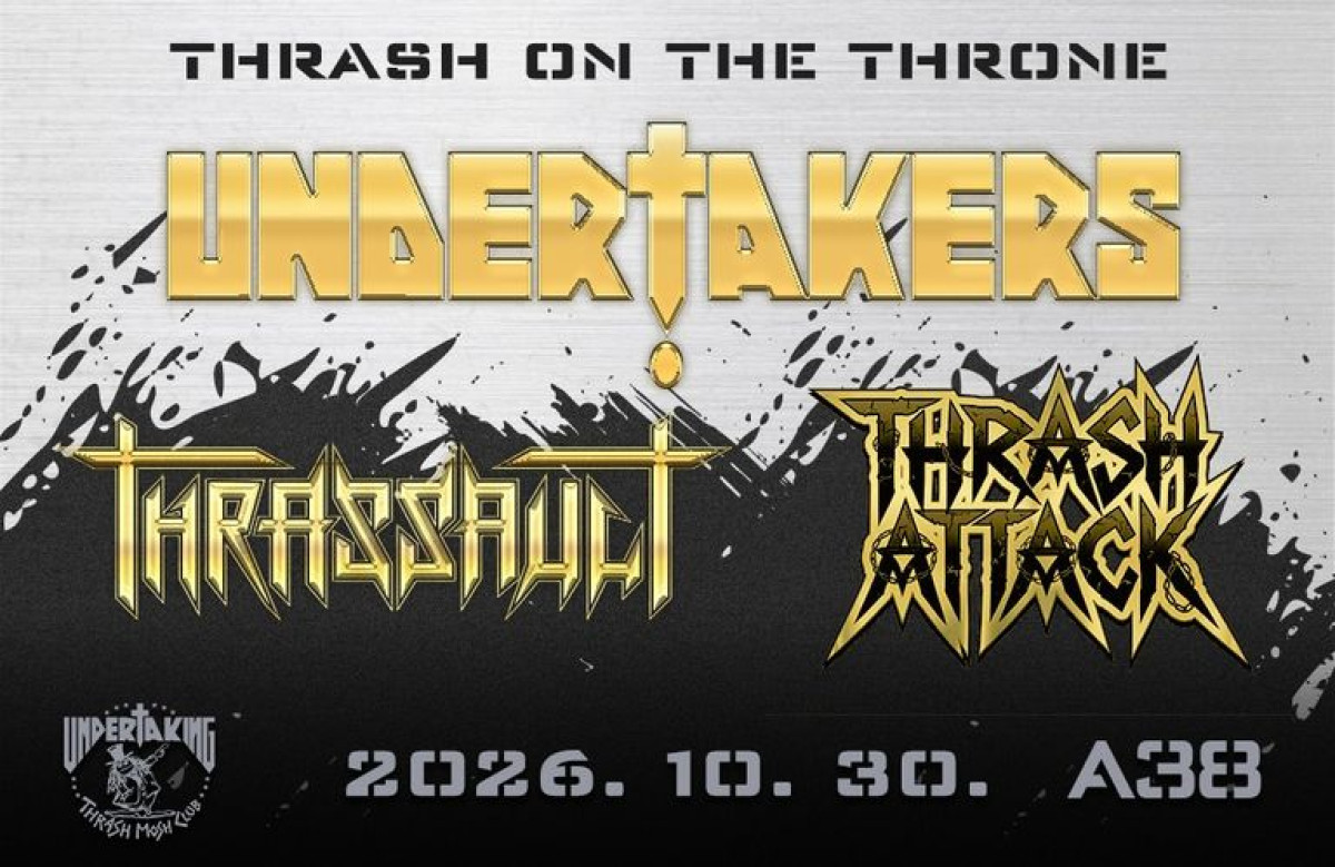 Thrash on the Throne - Thrash Mosh Club 2026 - Undertakers, Thrassault, Thrash Attack